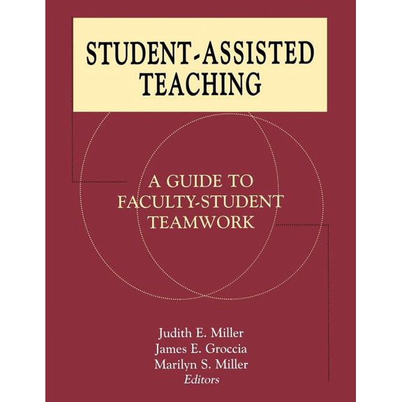 Jb - Anker: Student-Assisted Teaching: A Guide to Faculty-Student Teamwork (Paperback)