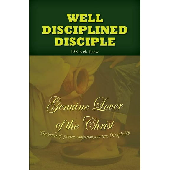 Well Disciplined Disciple, (Paperback)