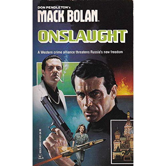 Onslaught (Super Bolan No 31) [Apr 01, 1993] Pendleton, Don