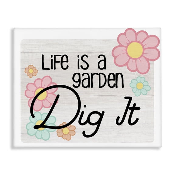 Stupell Industries Life's A Garden Phrase Plants & Flowers Painting Wrapped Canvas Art Print Wall Art, 20 x 16
