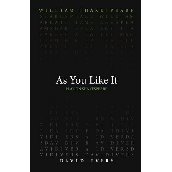 Play on Shakespeare: As You Like It (Paperback)