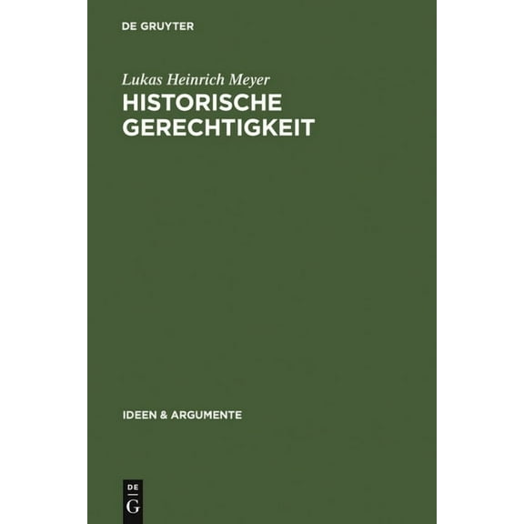 Ideen & Argumente Historische Gerechtigkeit, (Hardcover)