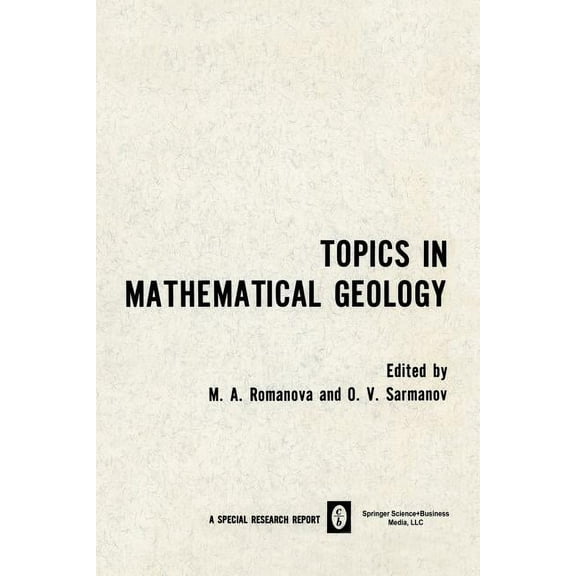 Topics in Mathematical Geology, (Paperback)