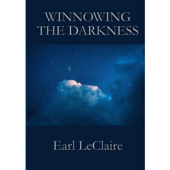 Winnowing The Darkness, (Paperback)