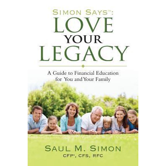 Pre-Owned Simon Says Love Your Legacy (Paperback) 1490462945 9781490462943
