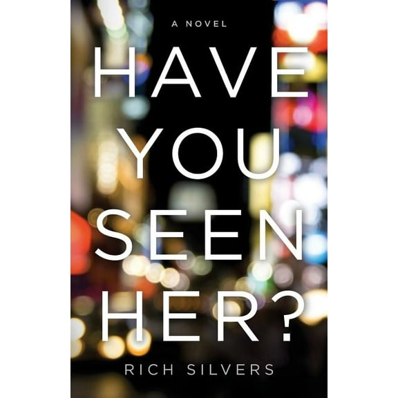 Have You Seen Her? (Paperback)
