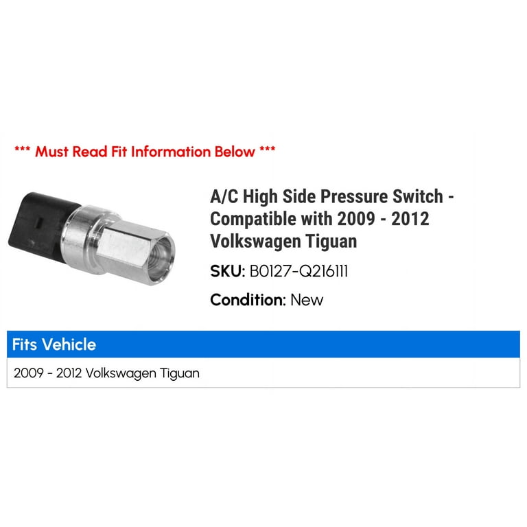A/C High Side Pressure Switch - Compatible with 2009 - 2012