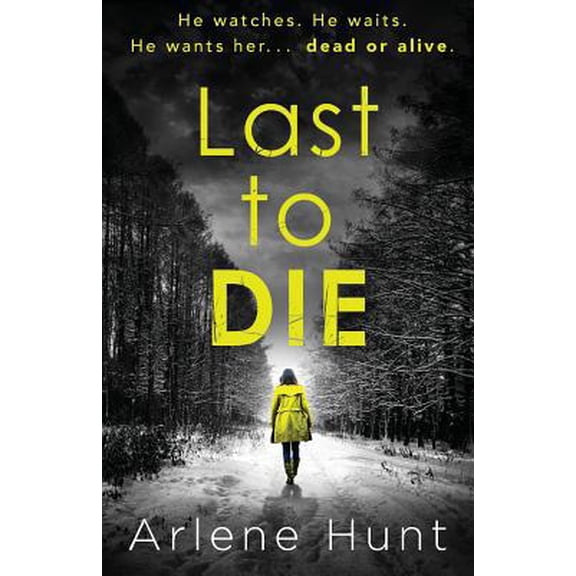 Pre-Owned Last to Die (Paperback) 178681000X 9781786810007