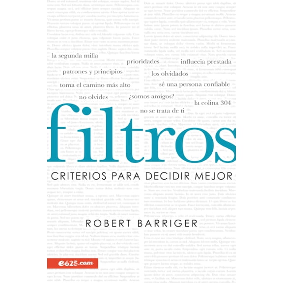 Filtros: Criterios Para Decidir Mejor, (Paperback)