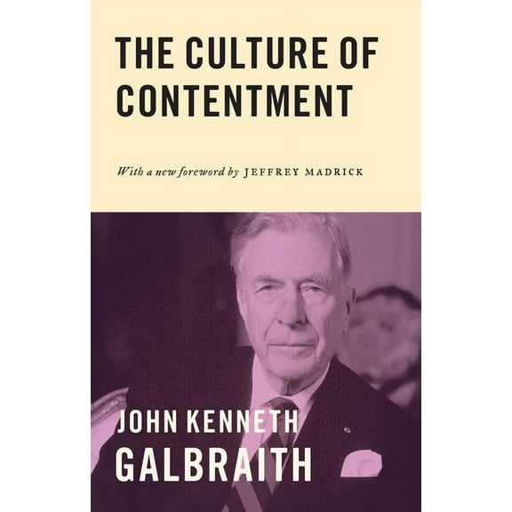 The Culture of Contentment, (Paperback)