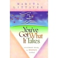 thumbnail image 1 of Pre-Owned You've Got What It Takes: Celebrate Being a Woman Today (Paperback) 0764222759 9780764222757, 1 of 1