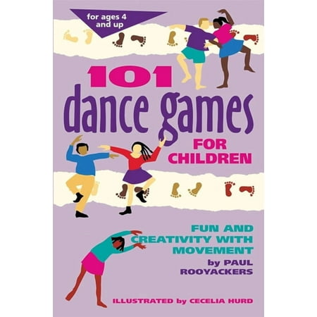 Smartfun Activity Books 101 Dance Games for Children: Fun and Creativity with Movement, (Paperback)