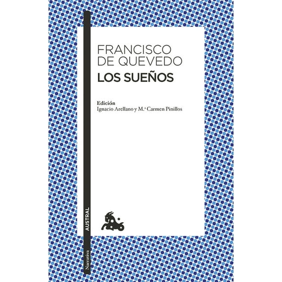Los Sueños / The Visions of Quevedo, (Paperback)