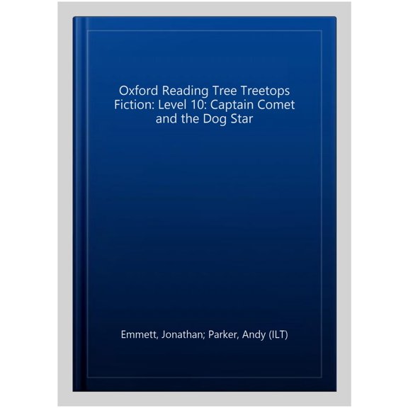 Pre-Owned Oxford Reading Tree TreeTops Fiction: Level 10: Captain Come