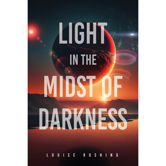 Light in the Midst of Darkness, (Paperback)