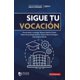 thumbnail image 1 of Sigue tu vocación Panorama 9786078756643, 1 of 2