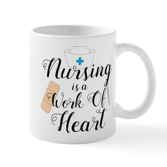 CafePress - Nursing Is A Work Of Heart - 11 oz Ceramic Mug - Novelty Coffee Tea Cup