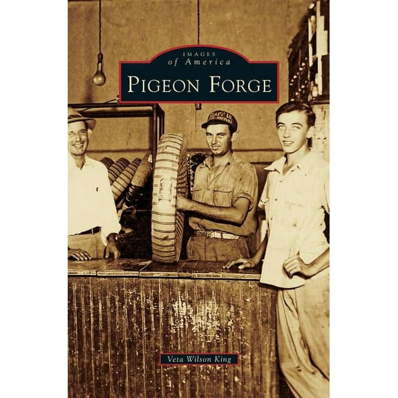 Pigeon Forge (Hardcover)