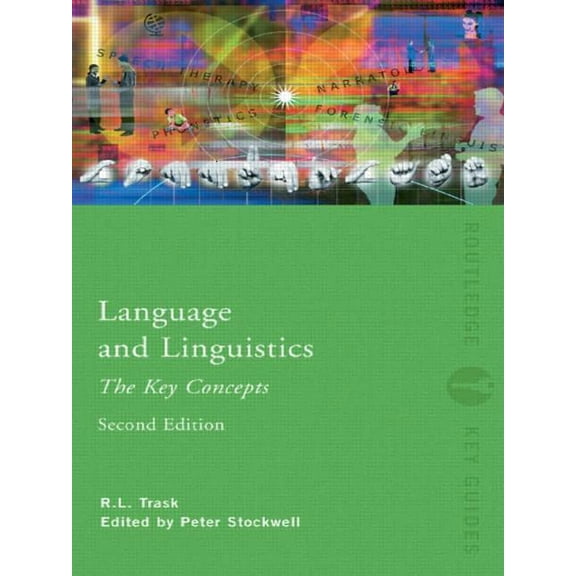 Routledge Key Guides Language and Linguistics: The Key Concepts, (Paperback)