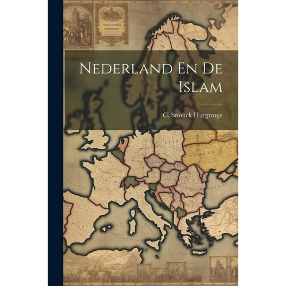 Nederland En De Islam (Paperback)