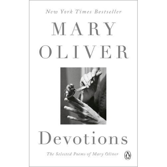 Pre-Owned Devotions: The Selected Poems of Mary Oliver Paperback