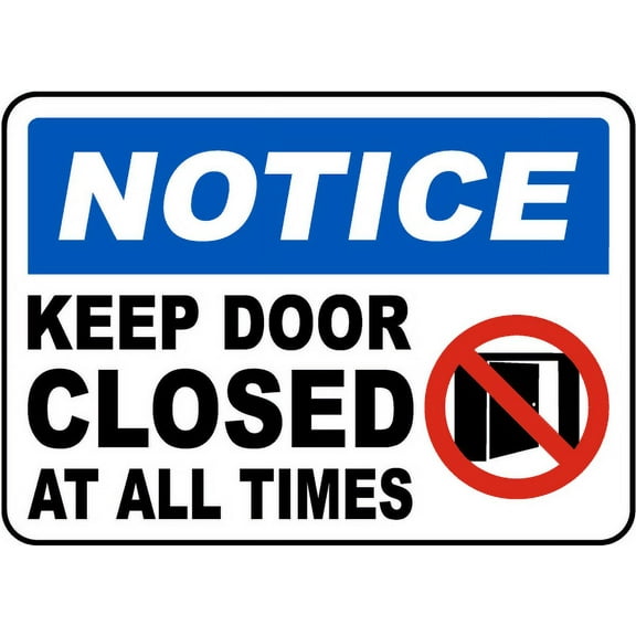 Vinyl Stickers - Keep Door Closed at All Times Sign Z6 - Safety and Warning Warehouse Signs Stickers - 3.5" x 5" - 3 Pack