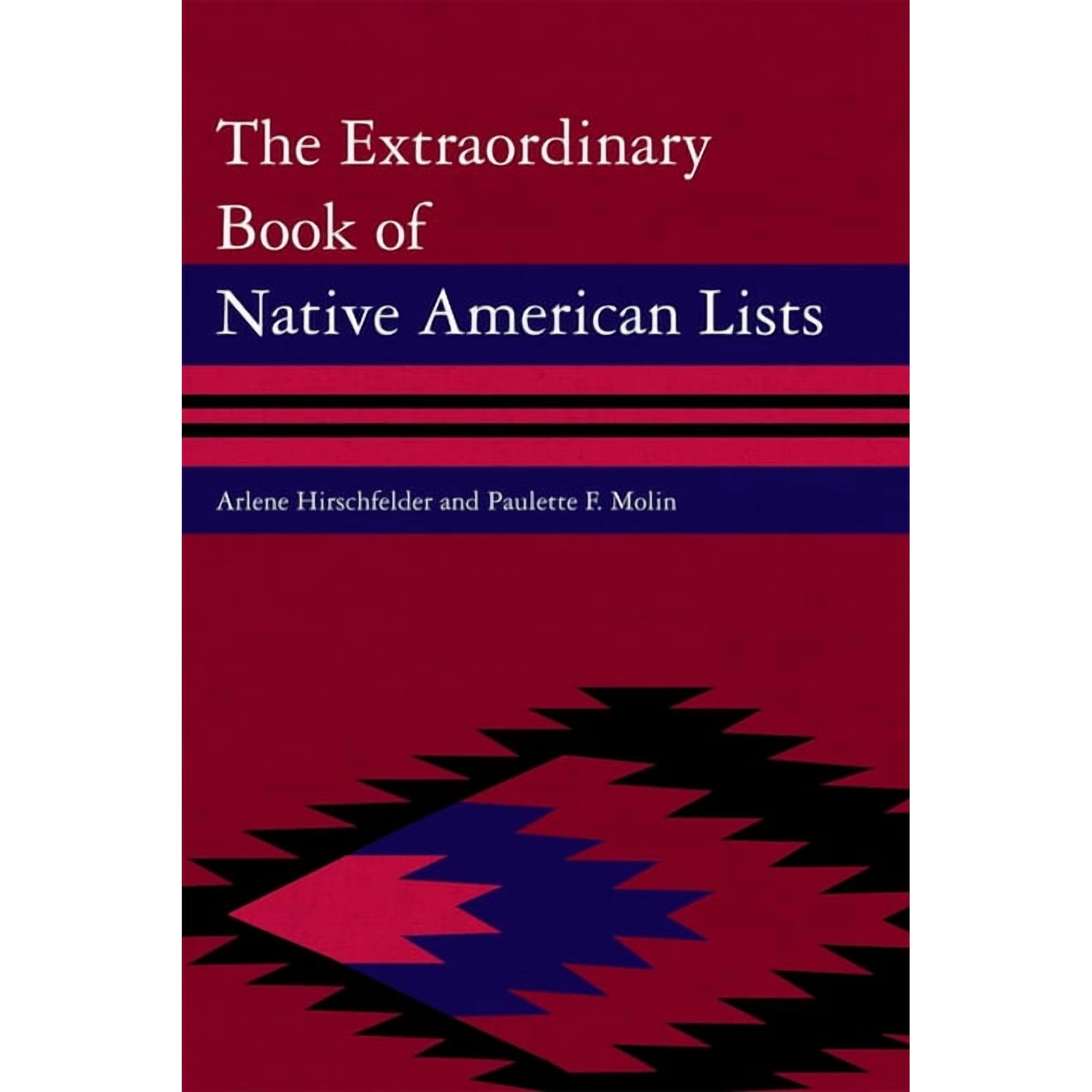 The Extraordinary Book of Native American Lists, (Hardcover)