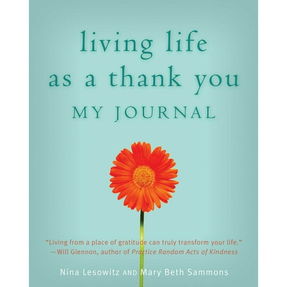 Living Life as a Thank You : My Journal (Paperback)