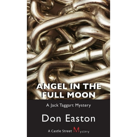 Jack Taggart Mystery Angel in the Full Moon, Book 3, (Paperback)