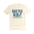 thumbnail image 3 of Dad Tax Shirt for Men Funny Dad Joke Making Sure It's Not Poison Food Graphic T-Shirt Natural Shirt Adult Medium, 3 of 5