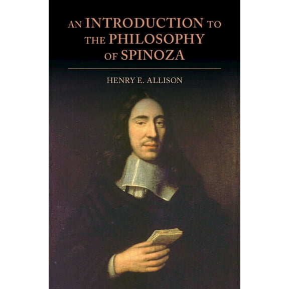 An Introduction to the Philosophy of Spinoza, (Paperback)