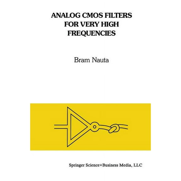 The Springer International Engineering a Analog CMOS Filters for Very High Frequencies, Book 190, (Paperback)