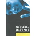 thumbnail image 1 of Pre-Owned The Karma of Brown Folk Paperback, 1 of 1