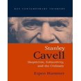 thumbnail image 1 of Stanley Cavell: Skepticism, Subjectivity, and the Ordinary, 1 of 3
