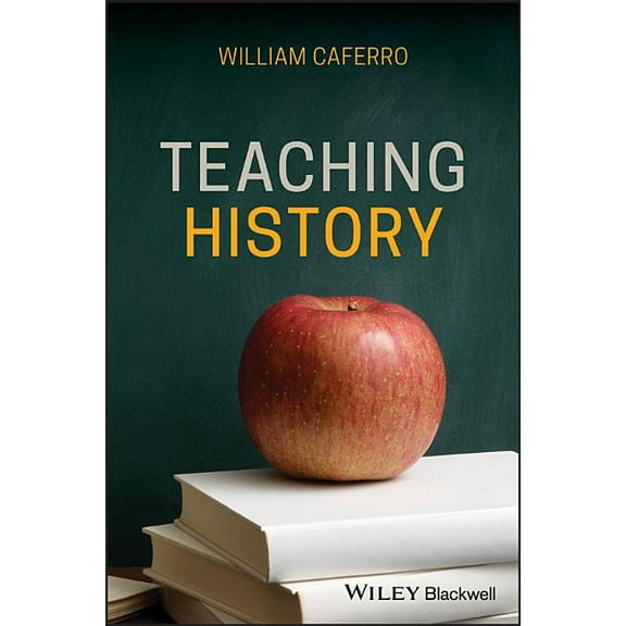 Teaching History, (Paperback)