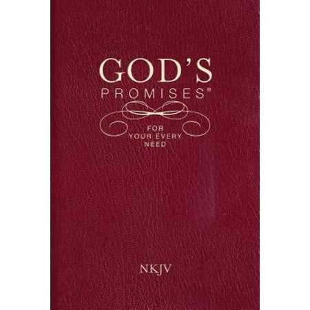 God's Promises for Your Every Need, NKJV