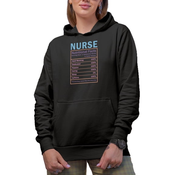 Witty Nurse Nutritional Facts, Hard Working, Dedicated, Nurses Week Merch Gift, Black Hooded Sweatshirt or Hoodie, Large