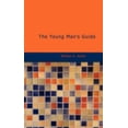 thumbnail image 1 of Pre-Owned The Young Man's Guide (Paperback) 1434692418 9781434692412, 1 of 1