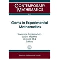 thumbnail image 1 of Contemporary Mathematics: Gems in Experimental Mathematics : Ams Special Session, Experimental Mathematics, January 5, 2009, Washington, DC (Hardcover), 1 of 1