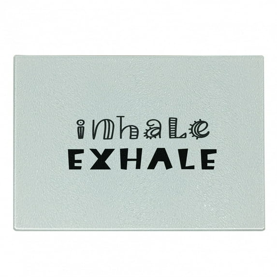 Inhale Exhale Cutting Board, Hippie Life Health Breath Calligraphy Balance of Life Mentalcare, Decorative Tempered Glass Cutting and Serving Board, Small Size, Black and White, by Ambesonne