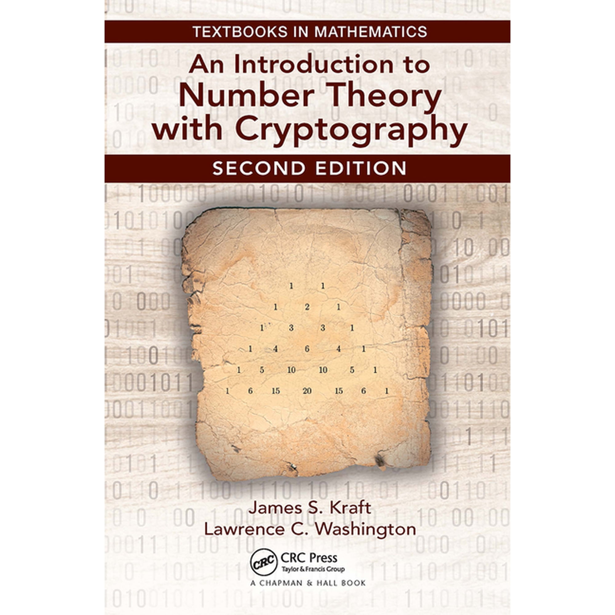 Textbooks in Mathematics An Introduction to Number Theory with Cryptography, (Paperback)