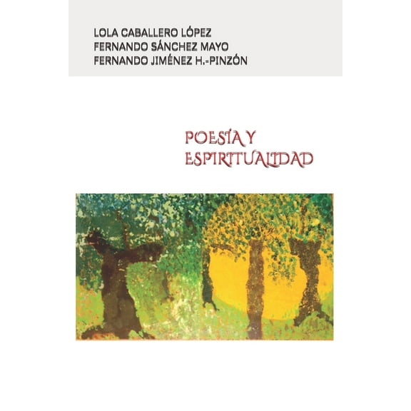 Poesía Y Espiritualidad (Paperback)