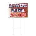 thumbnail image 1 of All Decking Material 25% Off (18" x 24") Yard Sign, Includes Metal Step Stake, 1 of 6