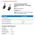 thumbnail image 2 of Daytime Running Light Bulb - Compatible with 2013 - 2015 Toyota RAV4 2014, 2 of 2