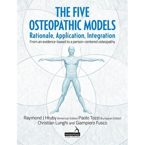 The Five Osteopathic Models (Paperback)