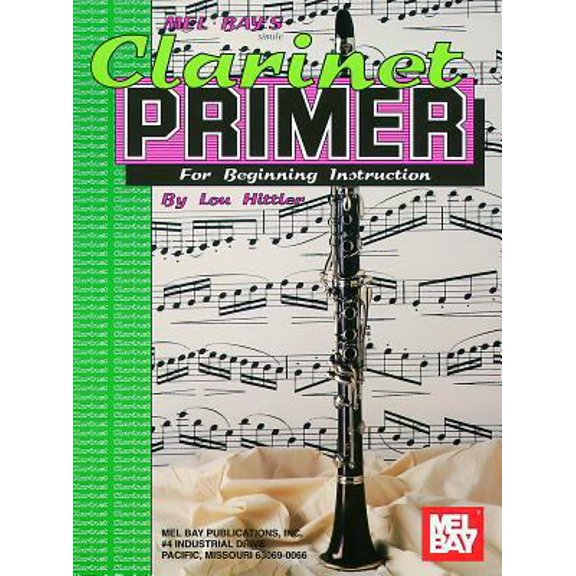 Pre-Owned Mel Bay's Clarinet Primer (Paperback) 0871663716 9780871663719