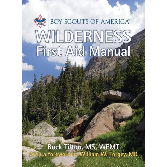 Pre-Owned Boy Scouts of America Wilderness First Aid Manual (Paperback) 0762759496 9780762759491