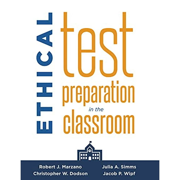 Pre-Owned Ethical Test Preparation in the Classroom, 9781943360512, 1943360510, Paperback,