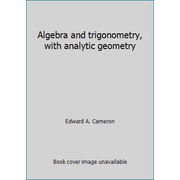 Algebra and trigonometry, with analytic geometry, Used [Hardcover]
