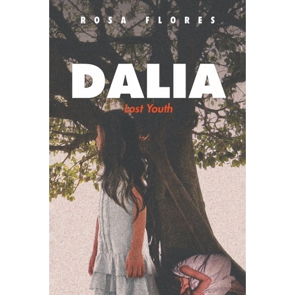 Dalia: Lost Youth (Paperback)